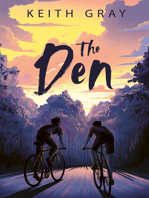 Title details for The Den by Keith Gray - Available